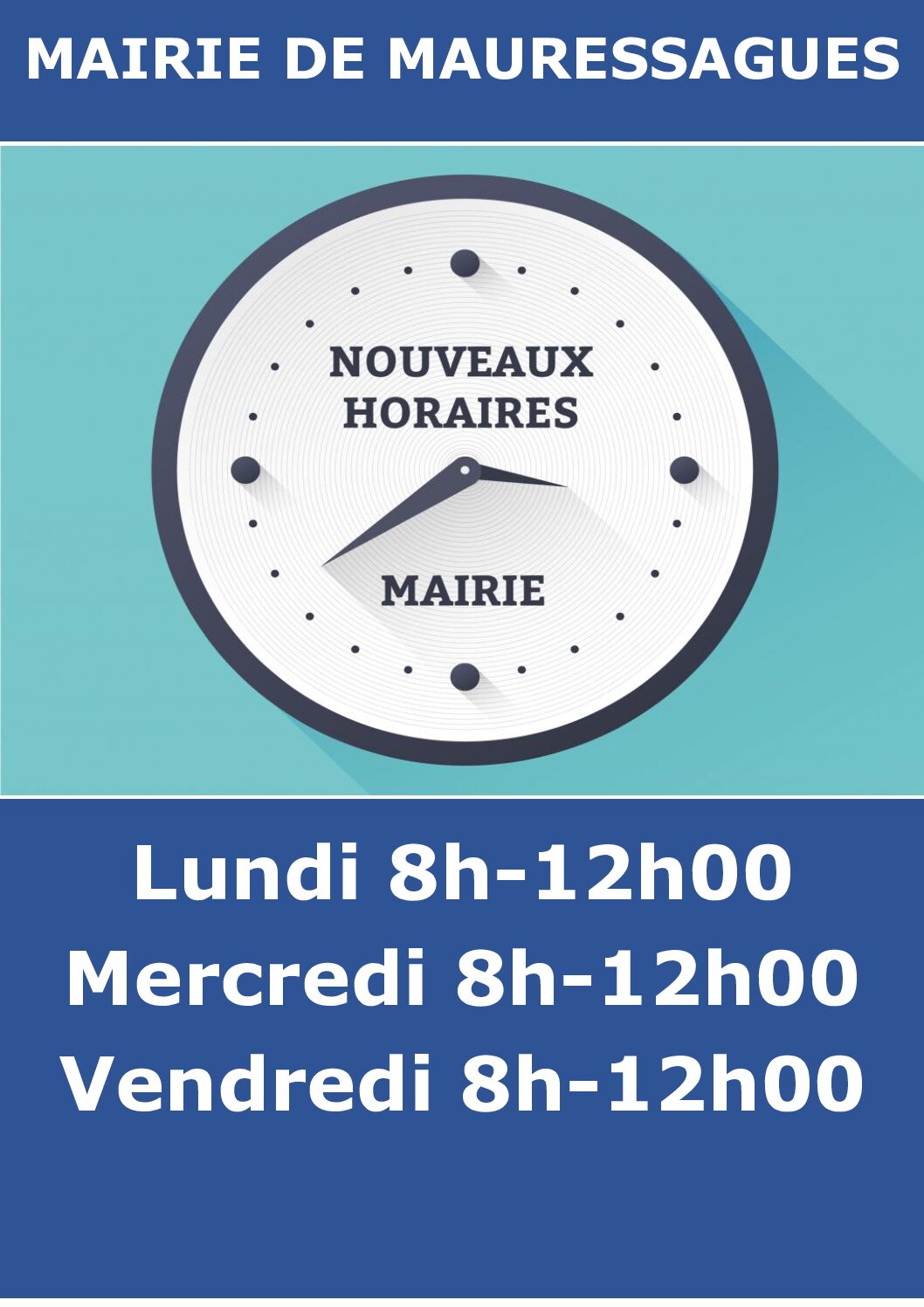NOUVEAUX HORAIRES OUVERTURE MAIRIE